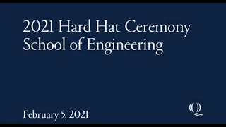 Quinnipiac University School of Engineering Hard Hat Ceremony