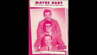 MAYBE BABY BUDDY HOLLY AND THE CRICKETS (2022 MIX)