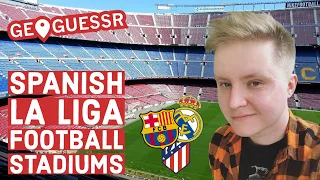 SPANISH LA LIGA FOOTBALL STADIUMS ON GEOGUESSR! (QUICKFIRE)