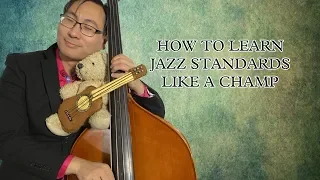 Learn Jazz Standards and Play The Changes Like a Champ