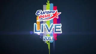 Europa Plus LIVE 2013 - Рекламный ролик - Европа Плюс