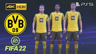 FIFA 22 PS5 - Borussia Dortmund - Game Faces - 4K 60FPS HDR Gameplay