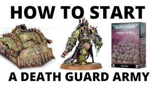 How to Start a Death Guard Army in Warhammer 40K - a Beginners Guide to Start Collecting!