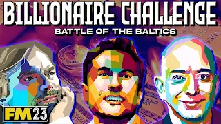 FM23 - EP2 - Billionaire Challenge - Battle of the Baltics - Football Manager 2023