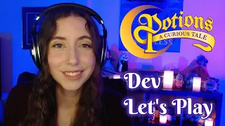 Dev Let's Play "Potions: A Curious Tale" Demo