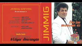 Jimik Kafyan - Hayuhi Gexetsik 1994 *classic*