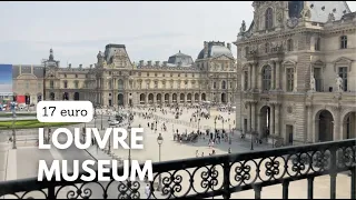 Louvre Museum, Musée du Louvre 17 euro        4K