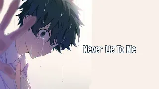 Nightcore - Never Lie To Me ( детство ) - Rauf Faik - (English Version)