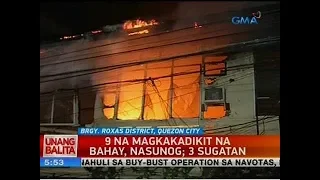 UB: 9 na magkakadikit na bahay, nasunog; 3 sugatan