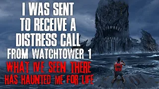 "I Was Sent To Receive A Distress Call From Watchtower 1, What I Saw There Haunted Me" Creepypasta