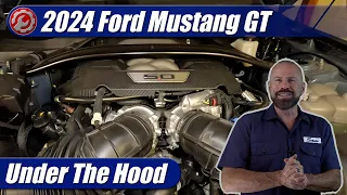 2024 Ford Mustang GT: Engine Explained