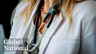 Global National: Feb. 15, 2024 | Family doctors sound alarm over retention, burnout