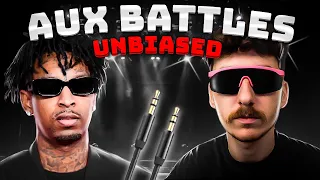 Aux Battles But I'm UNBIASED