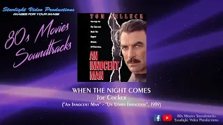 When The Night Comes - Joe Cocker ("An Innocent Man", 1989)