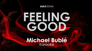 Feeling Good Michael Buble karaoke