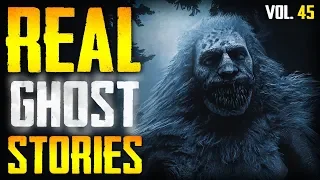 A SKINWALKER STALKED MY FAMILY | 10 True Scary Ghost Horror Stories From Reddit (Vol. 45)