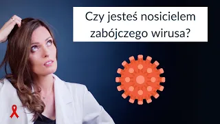 50% zakażonych w Polsce nie wie, że ma tego śmiertelnego wirusa!