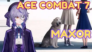 Scholar Vtuber Reacts to Incorrect Summary of Ace Combat 7 by MaXor