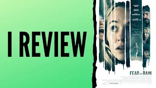 I Review: Fear of Rain