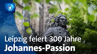 300 Jahre Johannes-Passion von Johann Sebastian Bach