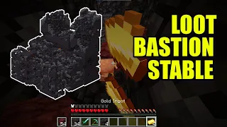 Cách loot bastion stable hiệu quả trong 3 phút | Mẹo speedrun |  Minecraft