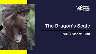 The Dragon's Scale | Media Design School short film