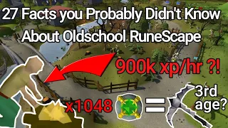 27 Facts you Probably Didn't Know About OSRS