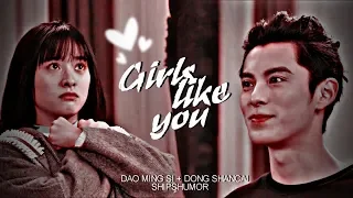 Dao Ming Si + Dong Shancai ● Girls Like You