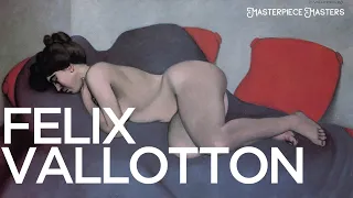 Felix Vallotton: Master of Intimacy and Ambiguity in Art (HD)