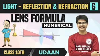 Light - Reflection & Refraction 06 | Lens Formula | Magnification | Numerical | Class 10 | NCERT