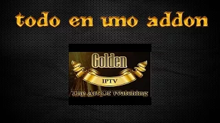 golden iptv addon el mejor addon espanol e ingles