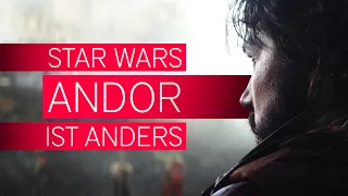 So wie ANDOR wird Star Wars nie wieder aussehen....