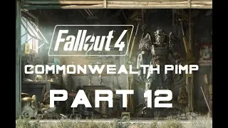 Fallout 4 Livestream Part 12