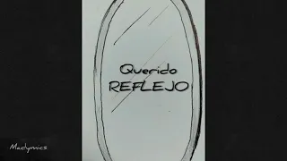 Querido Reflejo-Corto sobre el amor propio