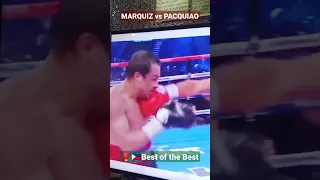 MARQUUZ vs PACQUIAO | BEST OF THE BEST