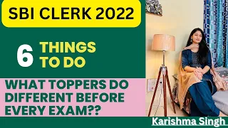 Last 15 DAYS | What Different can you DO? 6 Things that toppers DO || SBI CLERK 2022