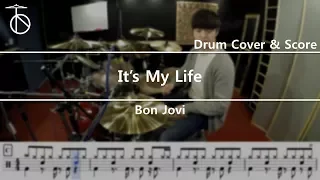 [It's my life]Bon Jovi-drum cover(basic drums,score,drum cover,listen):at the drums