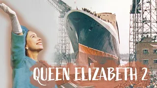 QE2: The Queen that Saved Cunard