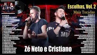 Zé Neto e Cristiano - Escolhas Vol. 2 (DVD Completo) Zé Neto e Cristiano As Mais Tocadas 2023