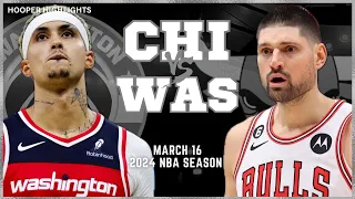 Chicago Bulls vs Washington Wizards Full Game Highlights | Mar 16 | 2024 NBA Season