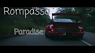 Rompasso - Paradise | "Премьера 2019"