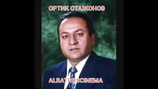 ОРТИК ОТАЖОНОВ-ORTIQ OTAJONOV  7 #ALBATROSCINEMA