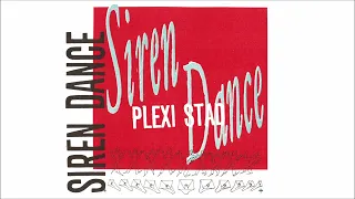 PLEXI STAD - "Siren Dance" (2024, full 7")