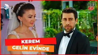 Kerem Gelin Almaya Geldi - Afili Aşk 3. Bölüm