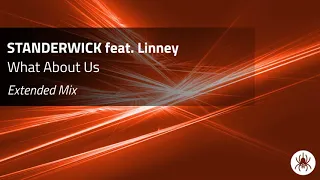 STANDERWICK feat. Linney - What About Us (Extended Mix)