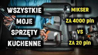 MIKSER ZA 4000 pln VS ZA 20 pln - Czyli Wszystkie Moje Sprzęty Kuchenne - Foxx Gotuje