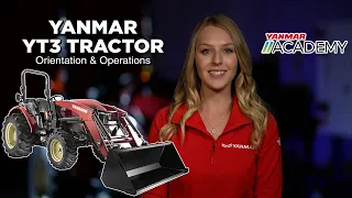 YANMAR YT3 Series Tractor Orientation And Operations