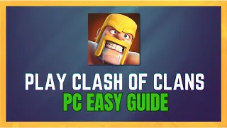 How To Play Clash Of Clans on PC 2023 - (Still Working)