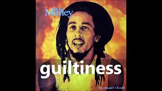 Guiltiness Bob marley with lyrics