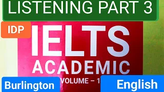 IELTS Listening Part 3 (Burlington English) Academic volume -1